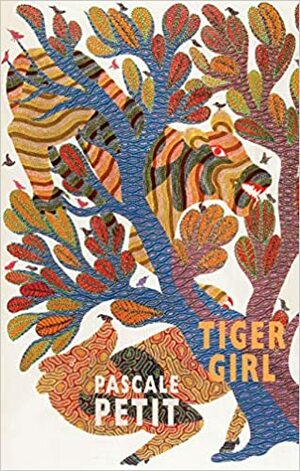 Tiger Girl by Pascale Petit