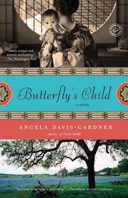 Butterfly's Child by Angela Davis-Gardner