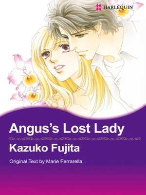 Angus's Lost Lady by Kazuko Fujita, Marie Ferrarella