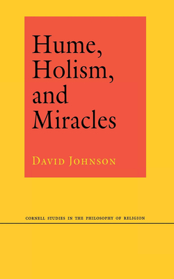 Hume, Holism, and Miracles: Women, Catholicism, and the Culture of Suffering in France, 1840-1970 by David Johnson