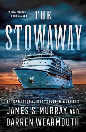 Stowaway by James S. Murray, James S. Murray, Darren Wearmouth