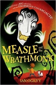 Measle and the Wrathmonk by Ian Ogilvy