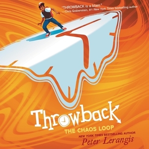 Throwback: The Chaos Loop by Peter Lerangis
