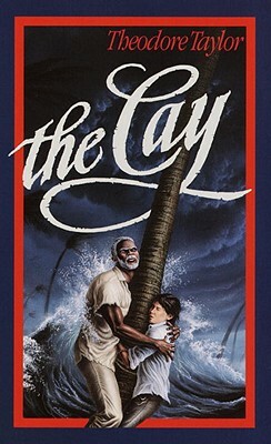 Cay by Theodore Taylor