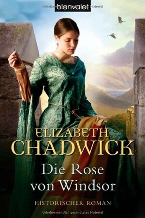 Die Rose von Windsor by Elizabeth Chadwick, Nina Bader