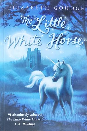 The Little White Horse by Elizabeth Goudge