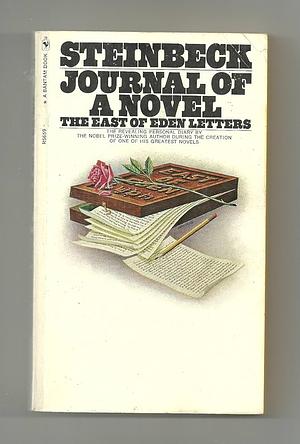 Journal of a Novel: The East of Eden Letters by John Steinbeck