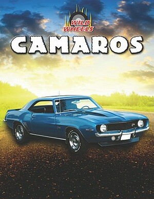 Camaros by Heather Moore Niver