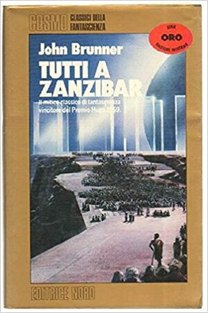 Tutti a Zanzibar by John Brunner