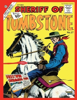 Sheriff of Tombstone #17 by Charlton Comics