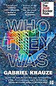 Who They Was by Gabriel Krauze