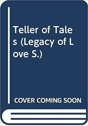 Teller of tales by Laurel Ames