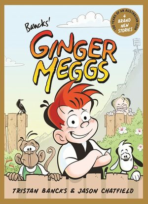 Ginger Meggs by Tristan Bancks