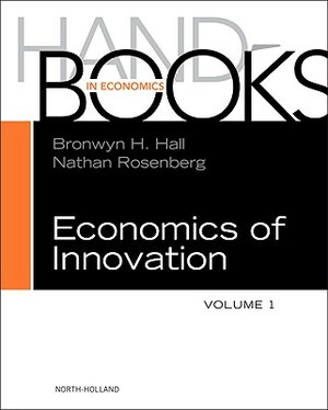 Handbook of the Economics of Innovation by 