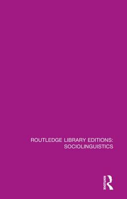 Sociolinguistics: A Sociological Critique by Glyn Williams