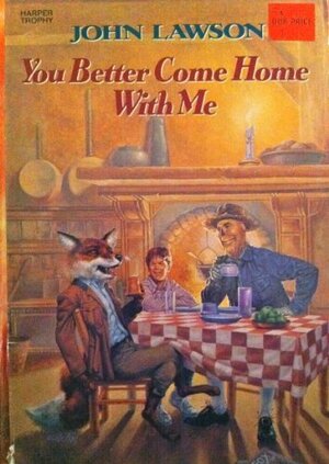 You Better Come Home with Me by John Lawson