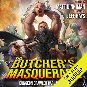 The Butcher's Masquerade by Matt Dinniman