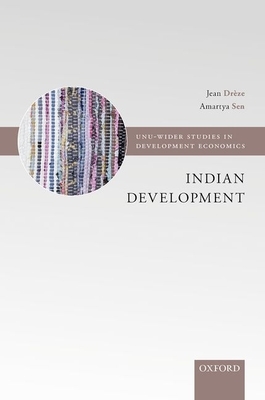 Indian Development: Selected Regional Perspectives by Jean Drèze