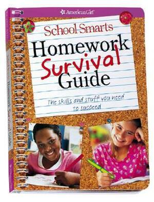 School Smarts Homework Survival Guide: The Skills and Stuff You Need to Succeed With Stickers and Stencils by Erin Falligant