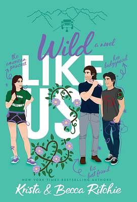 Wild Like Us by Krista Ritchie, Becca Ritchie