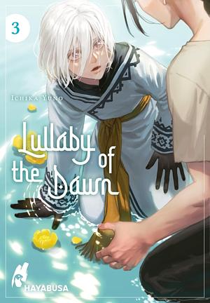 Lullaby of the Dawn 3 by Ichika Yuno