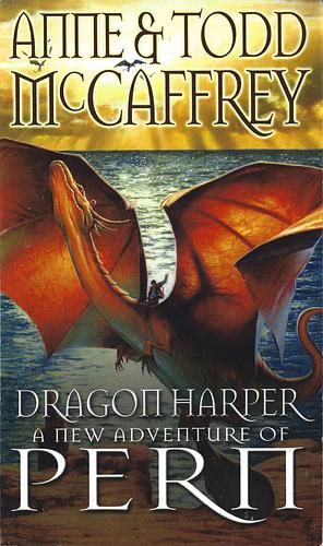 Dragon Harper by Todd McCaffrey, Anne McCaffrey