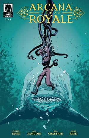 Arcana Royale #2 by Cullen Bunn