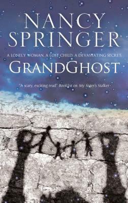 Grandghost by Nancy Springer