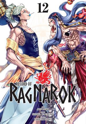 Record of Ragnarok, Vol. 12 by Shinya Umemura, Azychika, Takumi Fukui