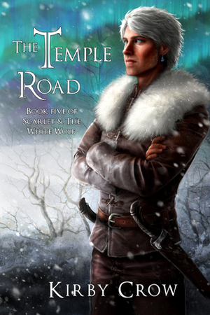 The Temple Road by Kirby Crow