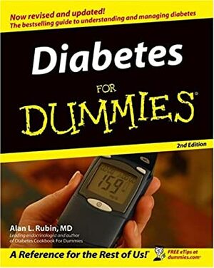 Diabetes For Dummies by Alan L. Rubin