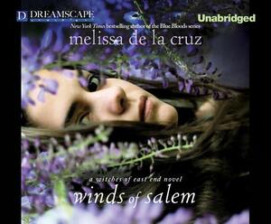 Winds of Salem: A Witches of East End Novel by Melissa de la Cruz