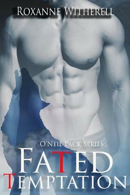 Fated Temptation: Book 1.5 by Roxanne Witherell