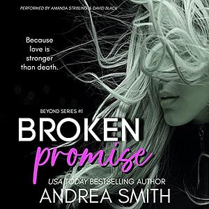 Broken Promise by Andrea Smith
