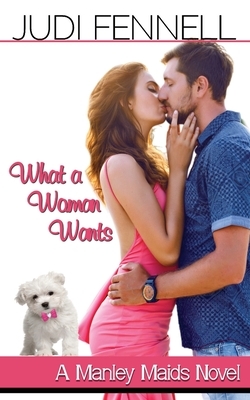 What A Woman Gets by Judi Fennell