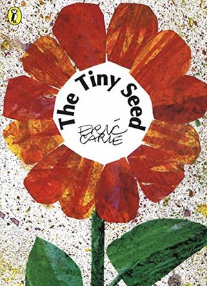 The Tiny Seed by Eric Carle