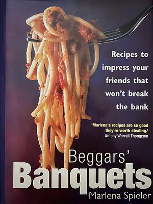 Beggars' Banquets by Marlena Spieler