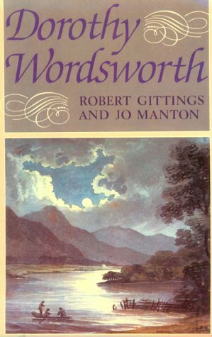 Dorothy Wordsworth by Robert Gittings, Jo Manton
