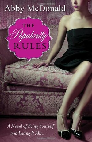 The Popularity Rules by Abby McDonald