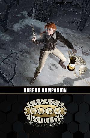 Savage Worlds Horror Companion by Shane Lacy Hensley
