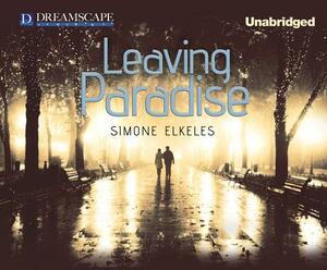 Leaving Paradise by Simone Elkeles