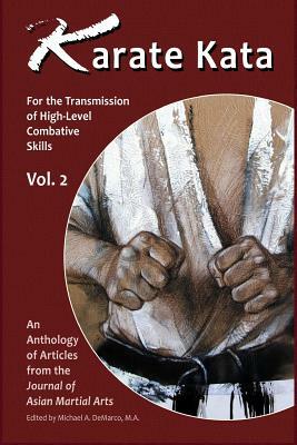 Karate Kata - Vol. 2: For the Transmission of High-Level Combative Skills by Mario McKenna, F. Portela Camara, Perry Campbell