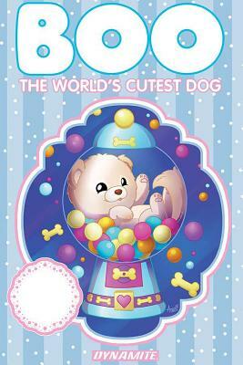 Boo the World's Cutest Dog, Volume 1 by Audrey Elizabeth, Kristen Deacon, Fernando Ruiz