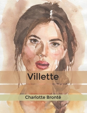 Villette by Charlotte Brontë