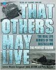 That Others May Live: A Pj's Life by Jack Brehm, Barry Nolan, Pete Nelson