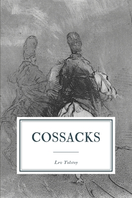 Cossacks by Louise Maude, Leo Tolstoy