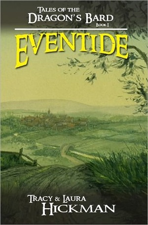 Eventide by Tracy Hickman, Laura Hickman