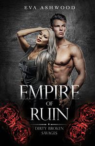 Empire of Ruin by Eva Ashwood