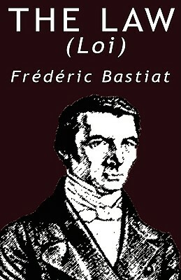 The Law by Frédéric Bastiat