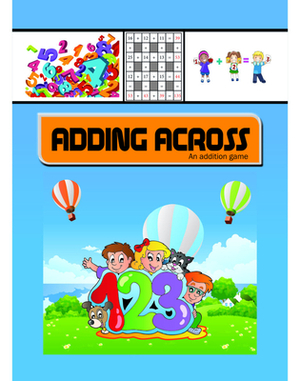 Adding Across: Maths Learning by Gautam Mehta